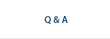 Q & A